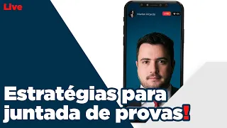 Estratégias para juntada de provas | Marlon Ricardo