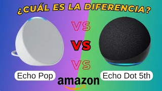 Echo Pop vs Echo Dot 5: Detailed comparison and key differences | Amazon Alexa