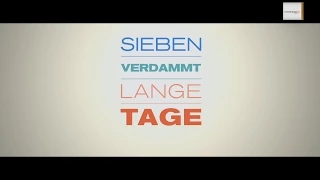 Sieben Verdammt Lange Tage Trailer deutsch  german HD 1080