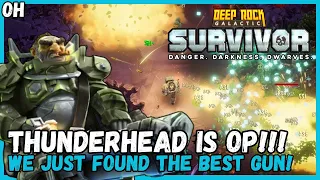 Thunderhead is INSANELY OP! Deep Rock Galactic Survivors!