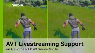 Unlock Higher Quality Live Streams with AV1 Support on GeForce RTX 40 Series GPUs