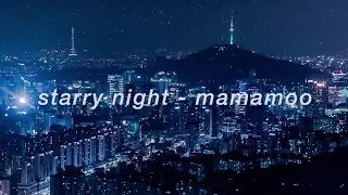 "starry night" - mamamoo but you're at a rooftop party under the stars in gangnam