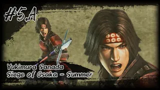 Kisah Yukimura Sanada #5.A : Siege of Osaka Castle - Summer ▪︎ Samurai Warriors [PS 2] Indonesia