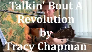 Talkin' Bout A Revolution - Tracy Chapman by BASH (Acoustic Vocal Cover)