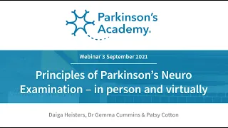 Principles of Parkinson's Neuro Examination – in person and virtually | Parkinson's Academy