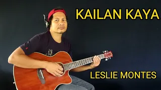 Kailan Kaya-Leslie Montes,Instrumental Guitar with Lylics