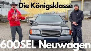 W140 600SEL Neuwagen - die Königsklasse!