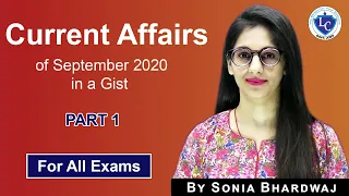CURRENT AFFAIRS || SEPTEMBER -2020 || PART-1 || BY SONIA BHARDWAJ MA'AM