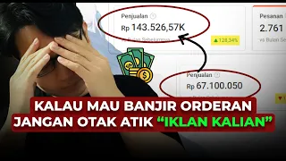 Kalau Mau Banjir Orderan Jangan Otak Atik Iklan Shopee Kalian !