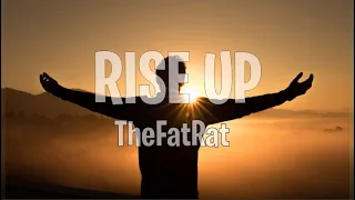 Rise Up - TheFatRat [Lyrics / Lyric Video] || No Copyright Music