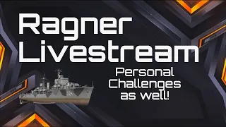 Ragnar & Personal Challenges are here! || World of Warships Blitz || NA CC