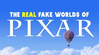 The “Real” Fake Worlds Of Pixar
