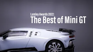 Lamley Awards (& Giveaway!): Picking the Best of Mini GT in 2022