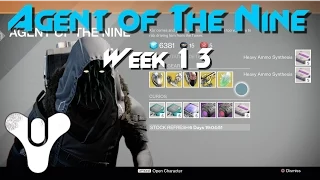 Destiny: Agent of The Nine Location! (Week 13)