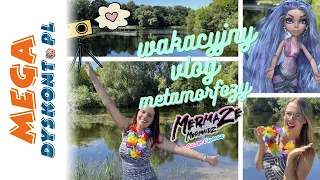 VLOG NAD JEZIOREM 🏖️  WAKACYJNE METAMORFOZY Z MERMAZE 😍 #wakacje #vlog