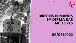 Direitos Humanos em Defesa das Mulheres