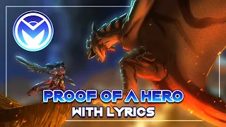Monster Hunter - Proof of a Hero - With Lyrics by Man on the Internet