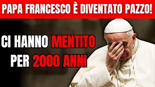 Papa Francesco Rivela Che La Morte di Gesù NON è Come ci è Stata Detta