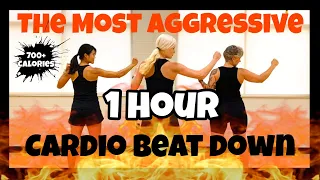 The Most Aggressive 1 Hour Cardio Beat Down