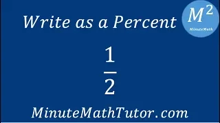 Write as a Percent 1/2