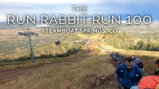 2022 Run Rabbit Run 100 Miler - Steamboat Springs Colorado - Our first 100 Mile Race