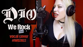 DIO - WE ROCK (Vocal cover)