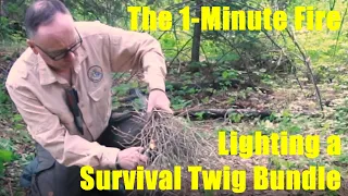 1-Minute Fire: Lighting a Survival Twig Bundle
