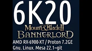 Gnu Linux Mesa /6K20 Proton Mount & Blade : Bannerlord