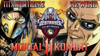 Titaniumtigerz vs Rewind (CHAMPIONSHIP BATTLE) - Destroyer's Finale Tournament - MK11