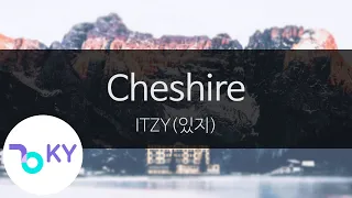 Cheshire - ITZY(있지) (KY.95858) / KY Karaoke