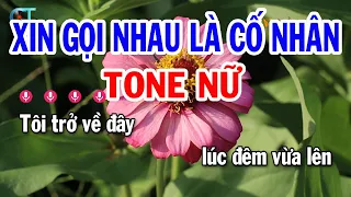 Karaoke Xin Gọi Nhau Là Cố Nhân Tone Nữ ( F#m ) Nhạc Sống Tuấn Cò