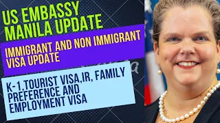 Visa update for all categories | K-1, Tourist Visa, IR, Family Preference and Employment Base Visa