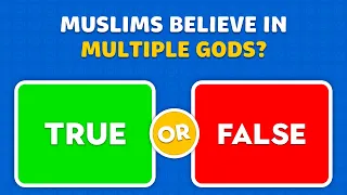 True and False Islamic Edition (no music) - Muslim Quiz World - Islamic Quiz