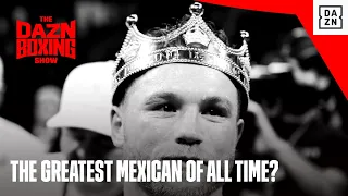 Is Canelo The Greatest Mexican Boxer of All-Time?