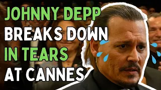 Johnny Depp Breaks Down in Tears at Cannes After Standing Ovation for His New Film