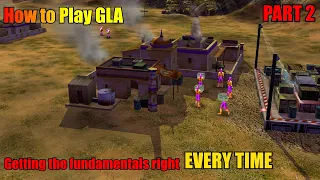 How to Play GLA - Part 2 (mastering the fundamentals)