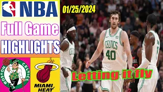 Miami Heat vs Boston Celtics   Full Game Highlights Jan 25, 2024 | NBA Highlights 2024