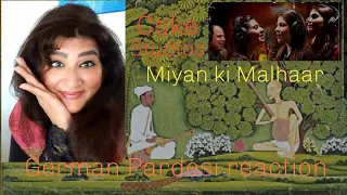 German Reaction | Miyan Ki Malhaar | Coke Studio | Season 6| Ayesha Omer, Fariha Pervez, Zara Madani