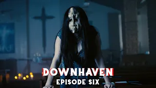 DOWNHAVEN - Episode 6 | Mystery/Thriller Web Series (2024)