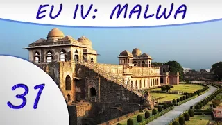EU4: Dharma - Malwa - Part 31