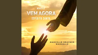 Marcelo Vem Agora Espirito Santo