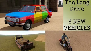 (The Long Drive) 3 NEW Vehicles Update