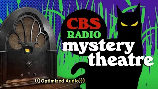 Vol. 10.2 | 3.75 Hrs - CBS Radio MYSTERY THEATRE - Old Time Radio Dramas - Volume 10: Part 2 of 2