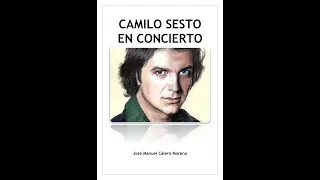 Camilo Sesto en Concierto (Selección) - José Manuel Calero Moreno