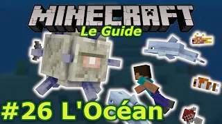 #25 L'Océan - Nouveau Guide pour bien débuter à Minecraft - Console et Windows 10 Édition