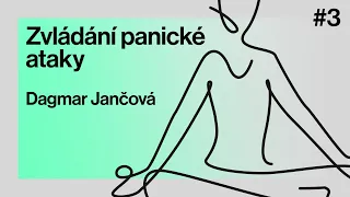 ZVLÁDÁNÍ PANICKÉ ATAKY