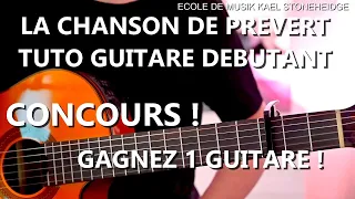 LA CHANSON DE PREVERT - TUTO Guitare DEBUTANT + TAB incrustée - Gainsbourg