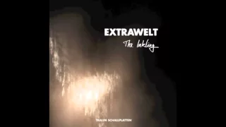 Extrawelt - In Shape To Escape (Original Mix)