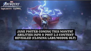 Marvel’s Avengers: Jane Foster Release in Late June! | Post 2.5 Content (Cloning Labs/Modok OLT)