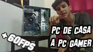 PC DE CASA A PC GAMER PARA TODOS LOS JUEGOS 2020